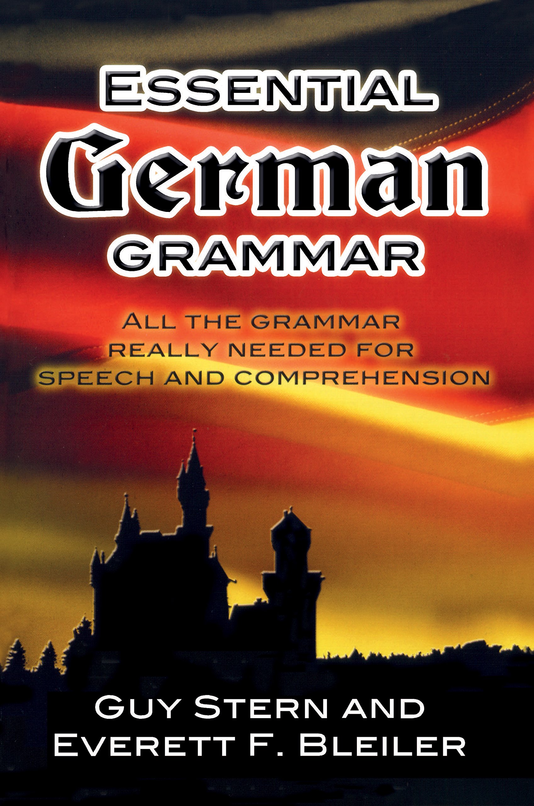 Essential German Grammar (Dover Language Guides Essential Grammar)