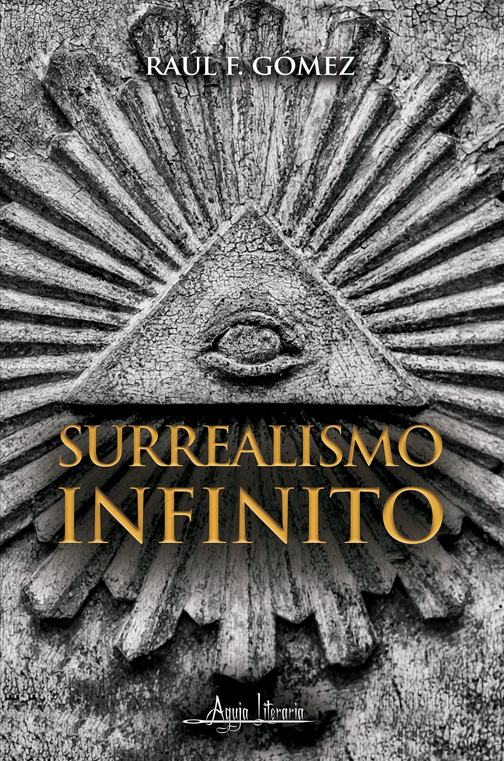 Surrealismo infinito (Spanish Edition)