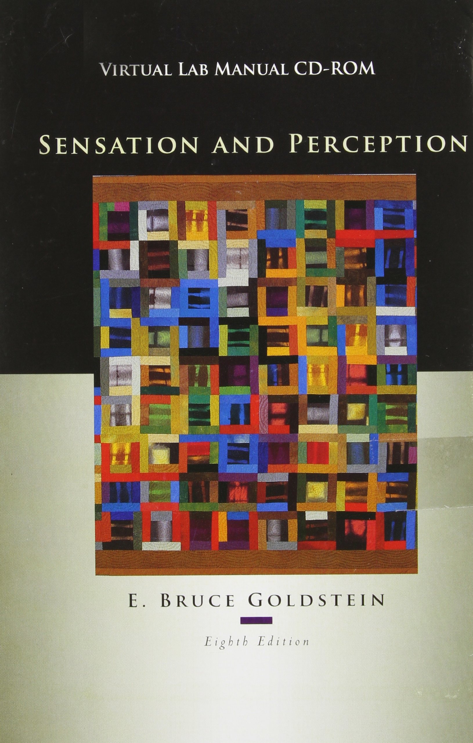 Virtual Lab Manual CD-ROM for Goldstein's Sensation and Perception, 8th