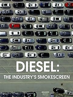 Diesel: The Industry's Smokescreen