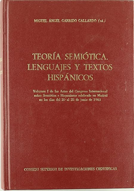 Portada de Teoria semiotica, lenguajes y textos hispanicos