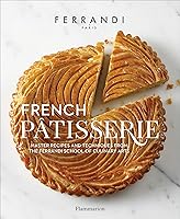 Algopix Similar Product 6 - French Patisserie Master Recipes and