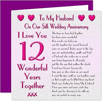 My Husband 12th Wedding Anniversary Card - On Our Silk Anniversary - 12 Years - Sentimental Verse I Love You