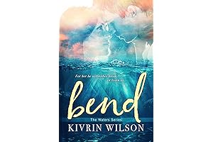Whitney Rife Bend (The Waters Series Book 1)