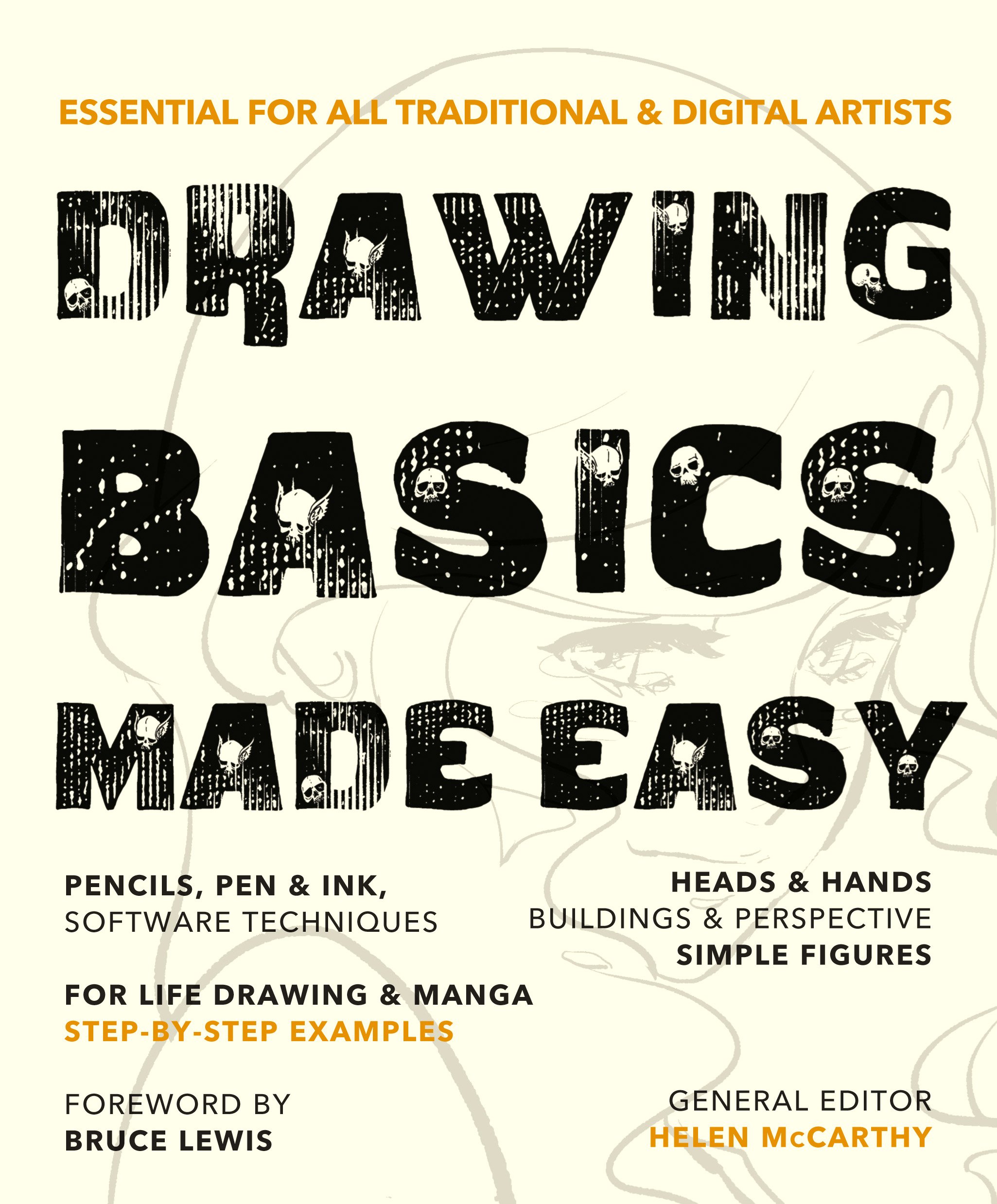 Drawing Basics Made Easy: Essential for all traditional & digital artists (Made Easy (Art))