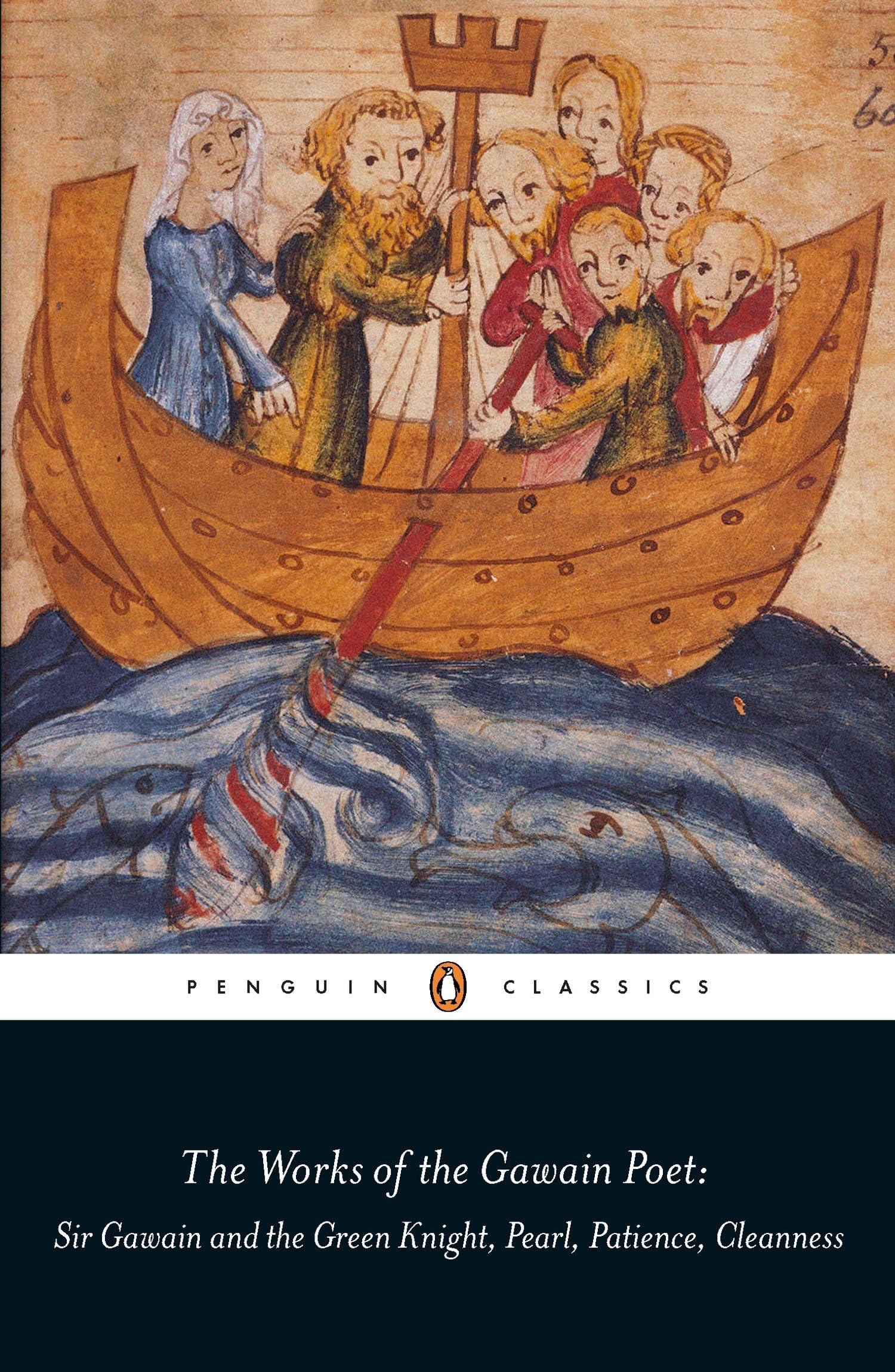 The Works of the Gawain Poet: Sir Gawain and the Green Knight, Pearl,...