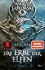 Das Erbe der Elfen: Roman, Die Hexer-Saga 1 Perfect Paperback – 20 Sept. 2019