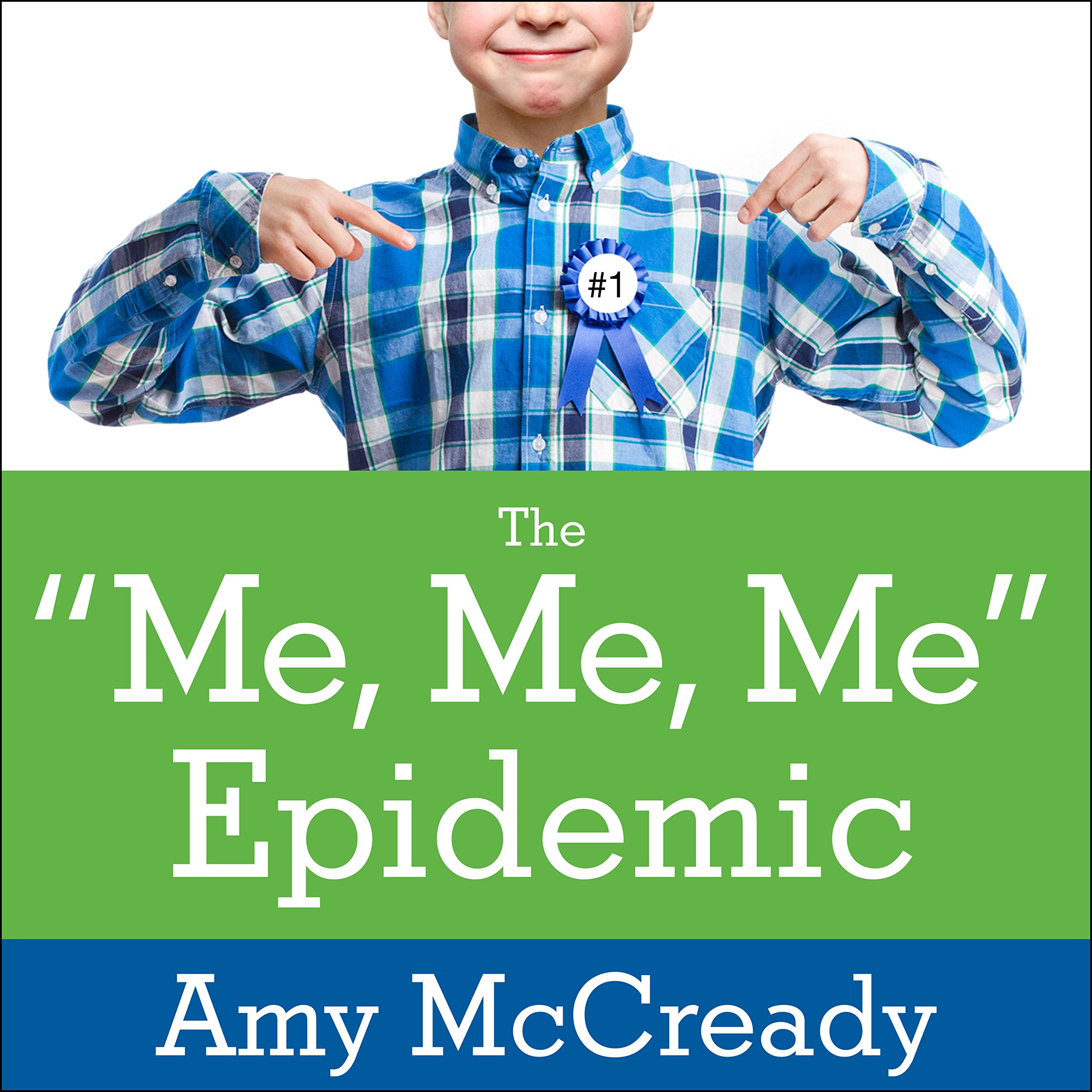Cover art for The Me, Me, Me Epidemic