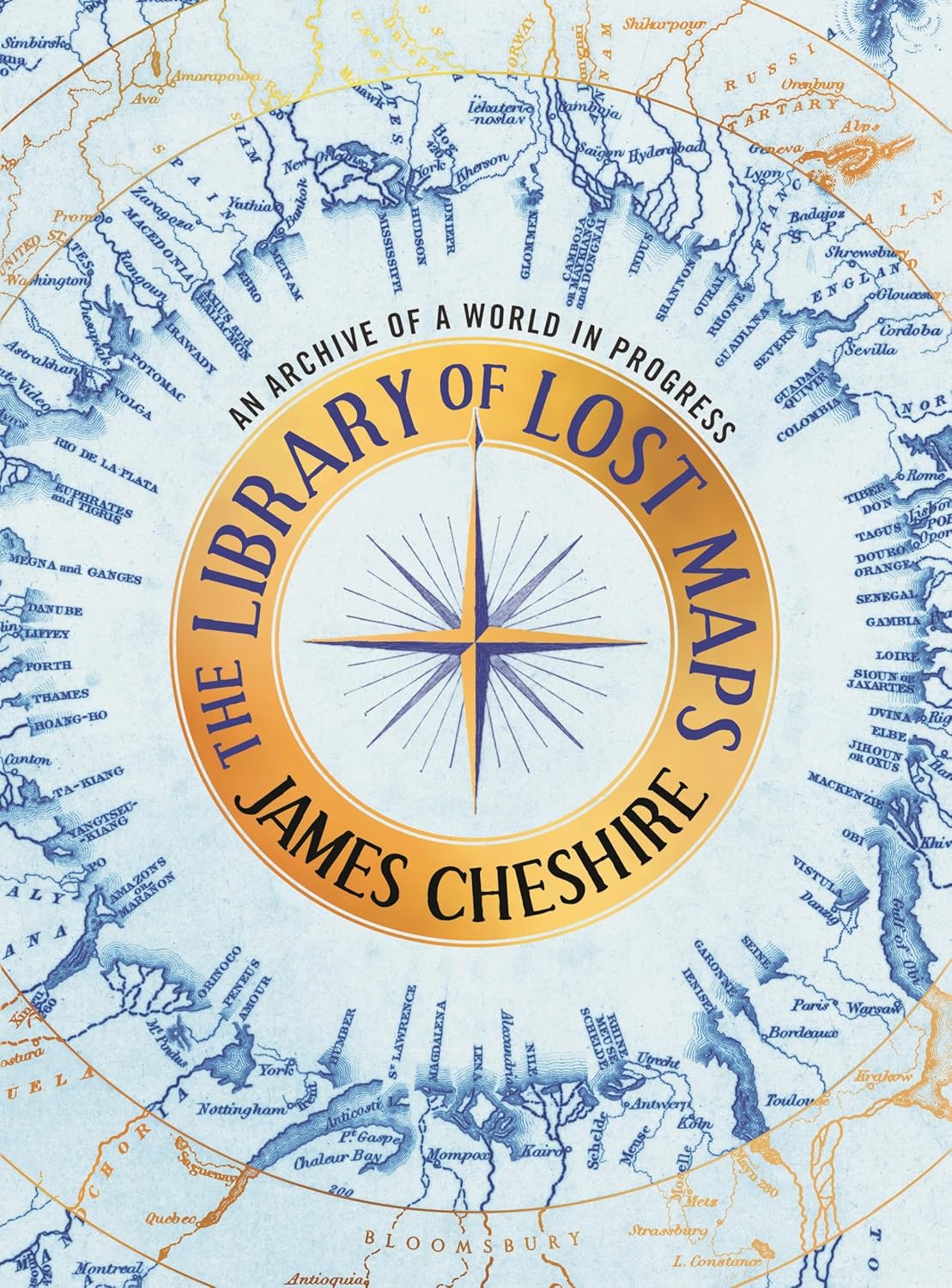 The Library of Lost Maps: An Archive of a World in Progress      Hardcover – November 4, 2025