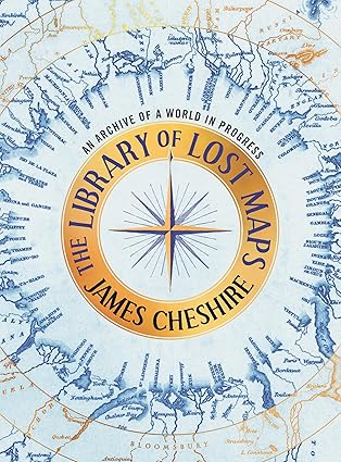 The Library of Lost Maps: An Archive of a World in Progress