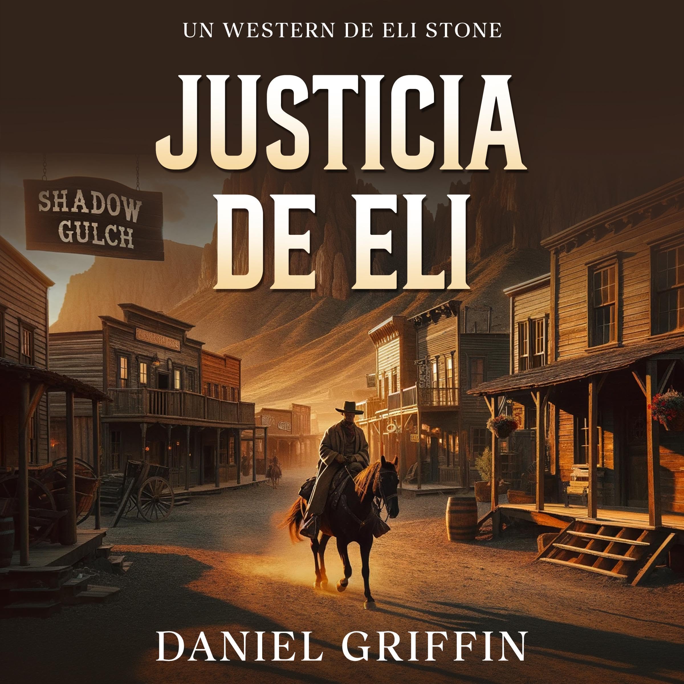 Justicia de Eli [Eli's Justice]