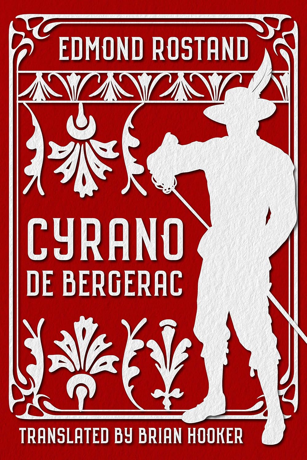 Cyrano de Bergerac: An Heroic Comedy in Five Acts      Kindle Edition