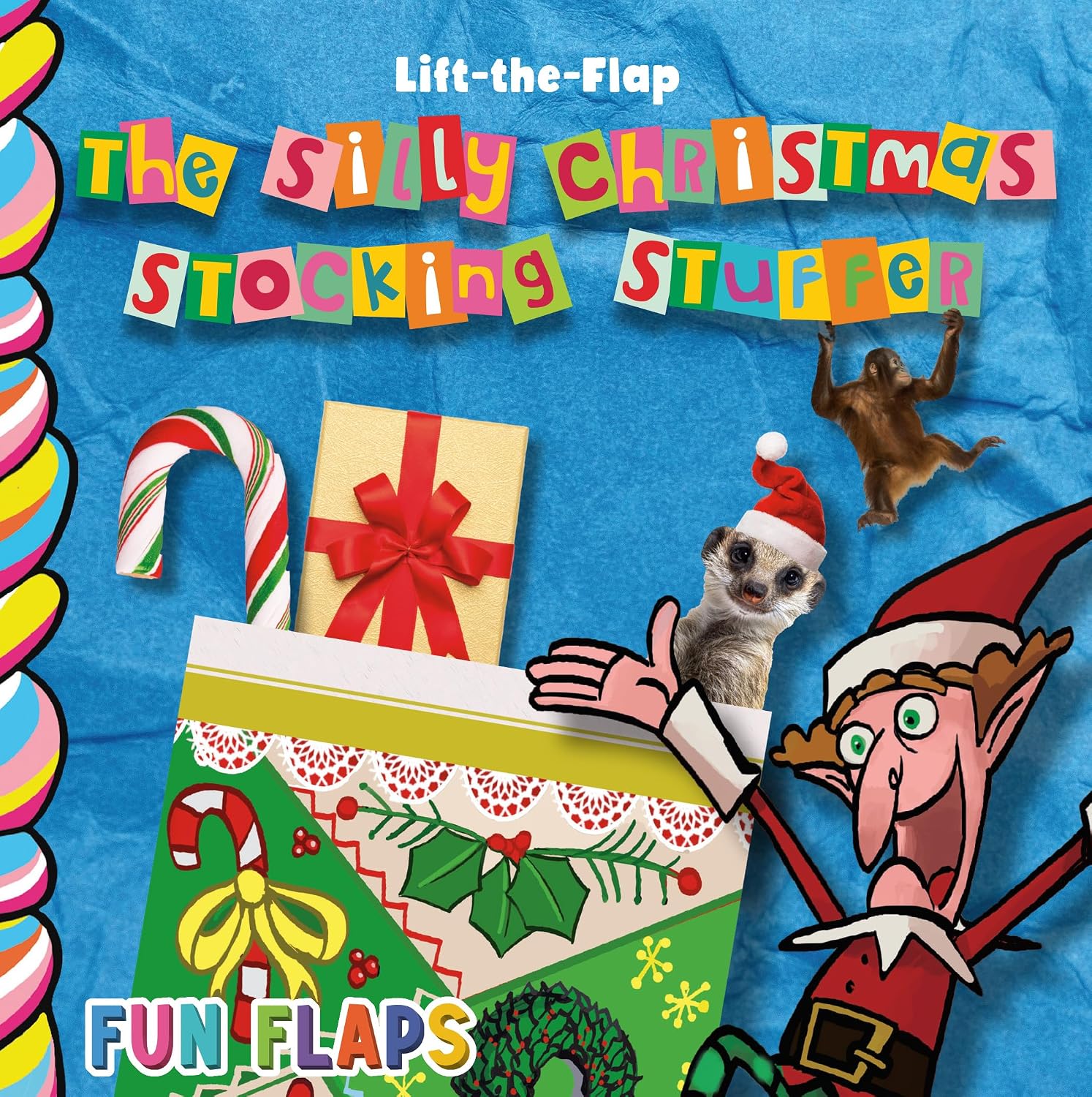 The Silly Christmas Stocking Stuffer (Fun Flaps) Tales, Taffy