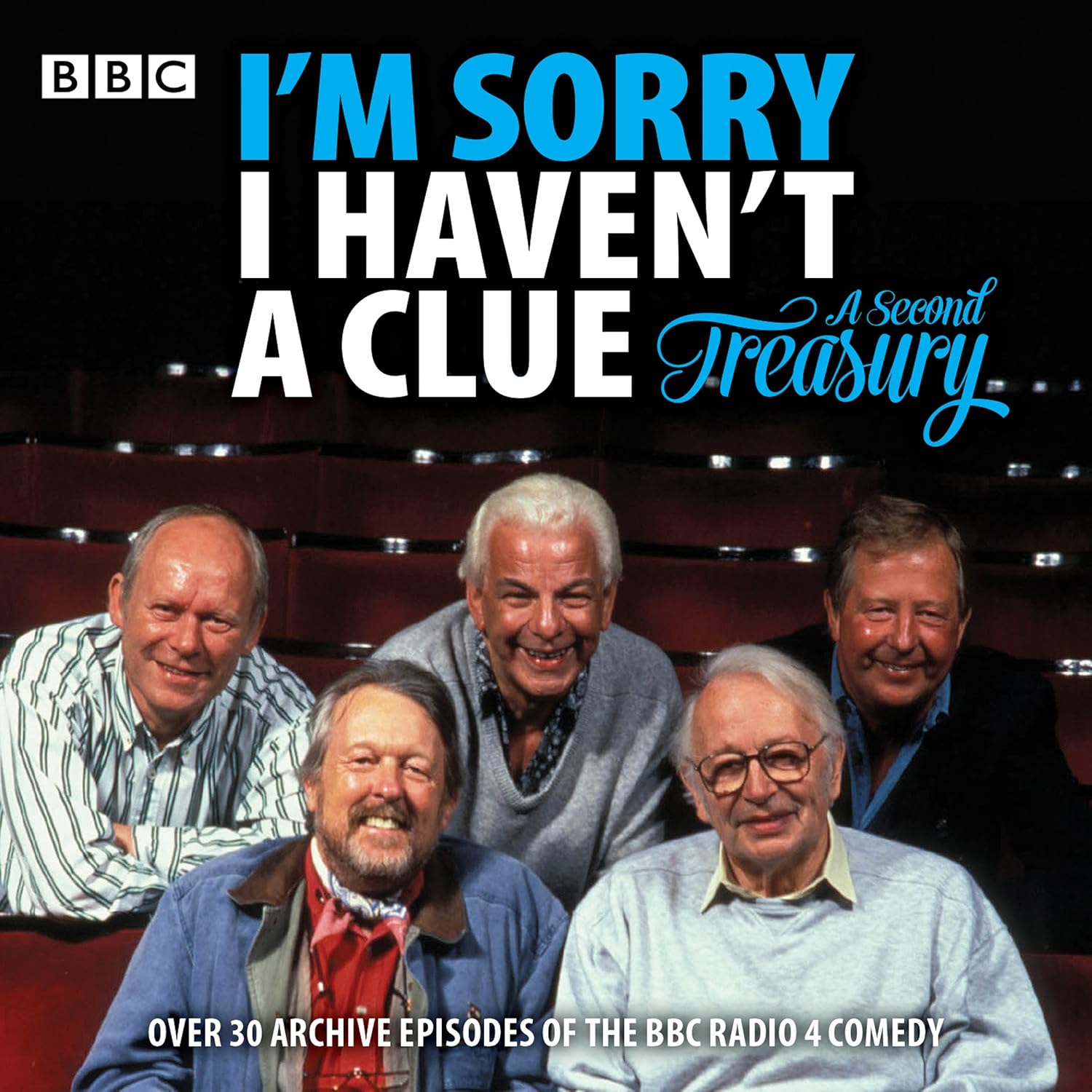 I'm Sorry I Haven't a Clue: A Second Treasury: The Much-Loved BBC Radio 4 Comedy Series    
	                
	            

                 
                        Audible Audiobook 
                  
                        – Unabridged