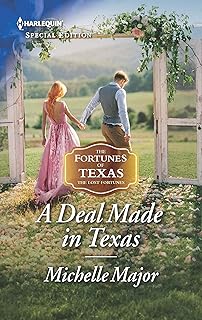 A Deal Made in Texas (The Fortunes of Texas: The Lost Fortunes Book 1)