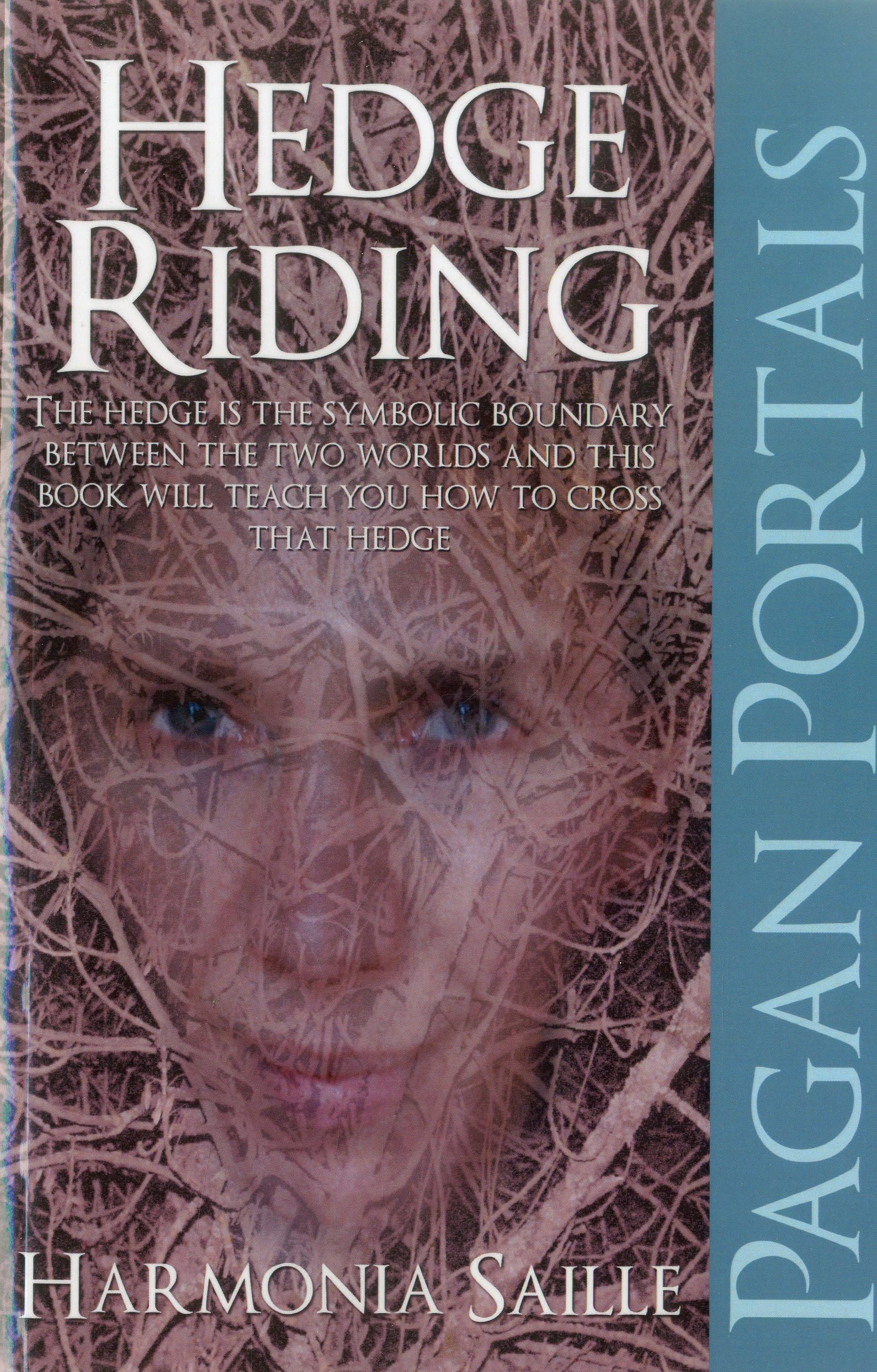 Pagan Portals - Hedge Riding Paperback – 31 Aug. 2012