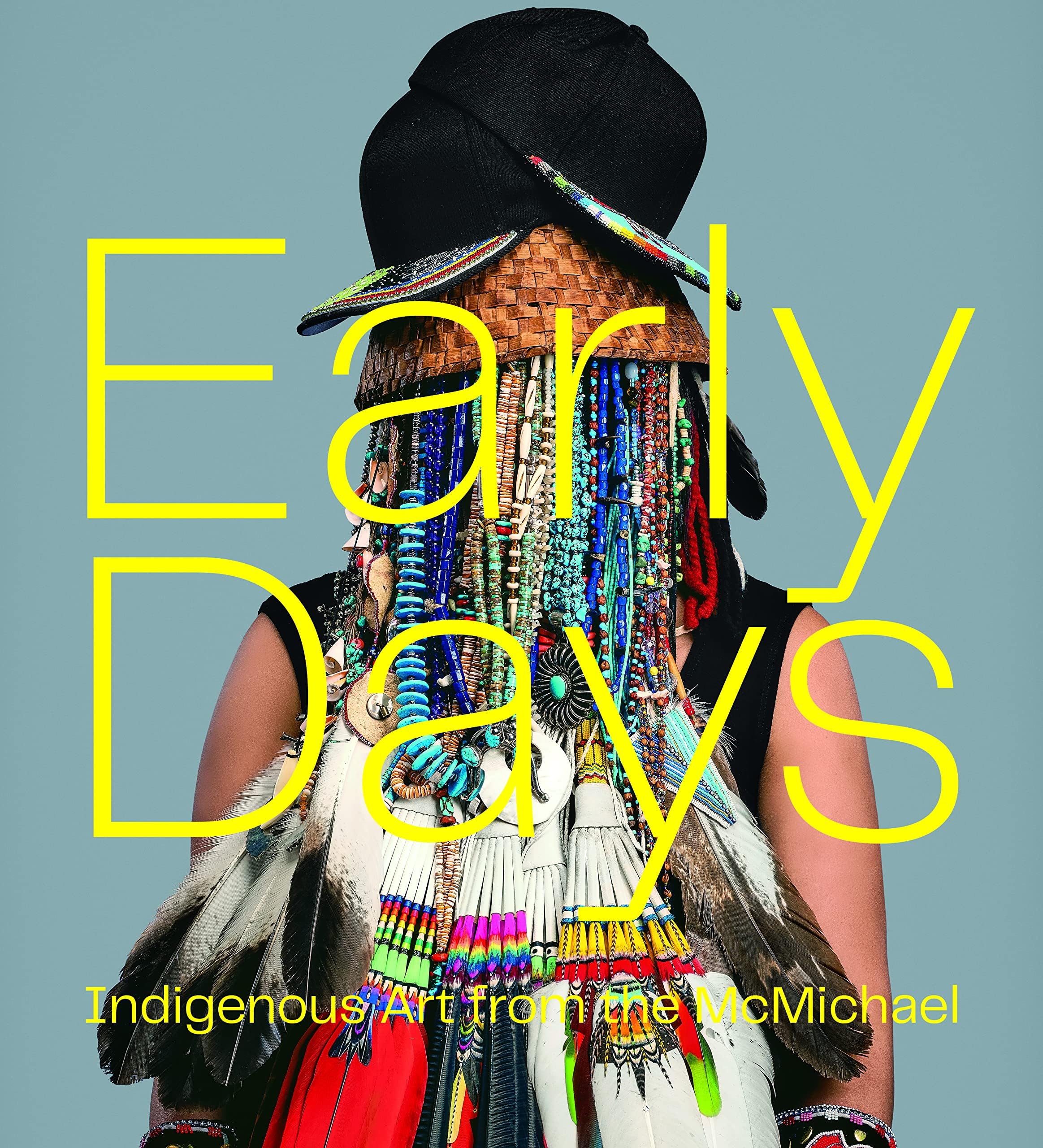 Early Days: Indigenous Art from the McMichael