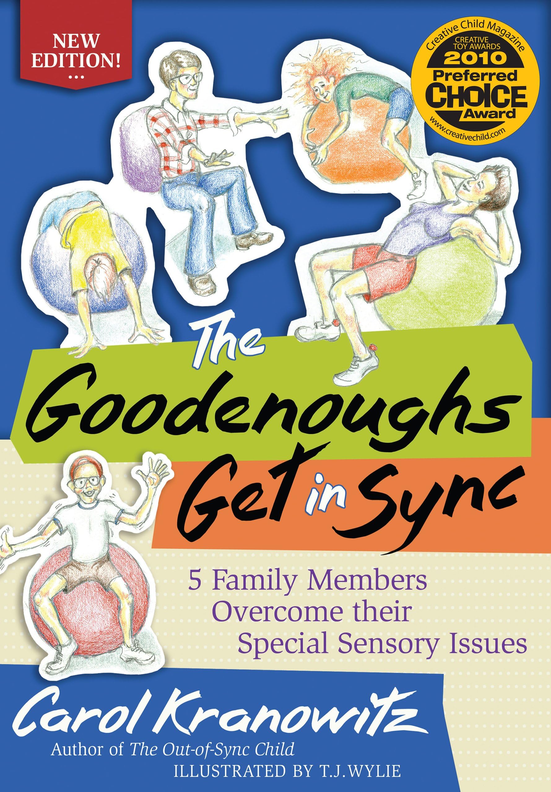 The Goodenoughs Get in Sync: 5 Family Members Overcome their Special Sensory Issues