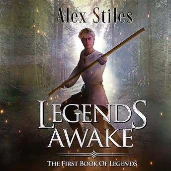Legends Awake Audiobook by Alex Stiles episode artwork