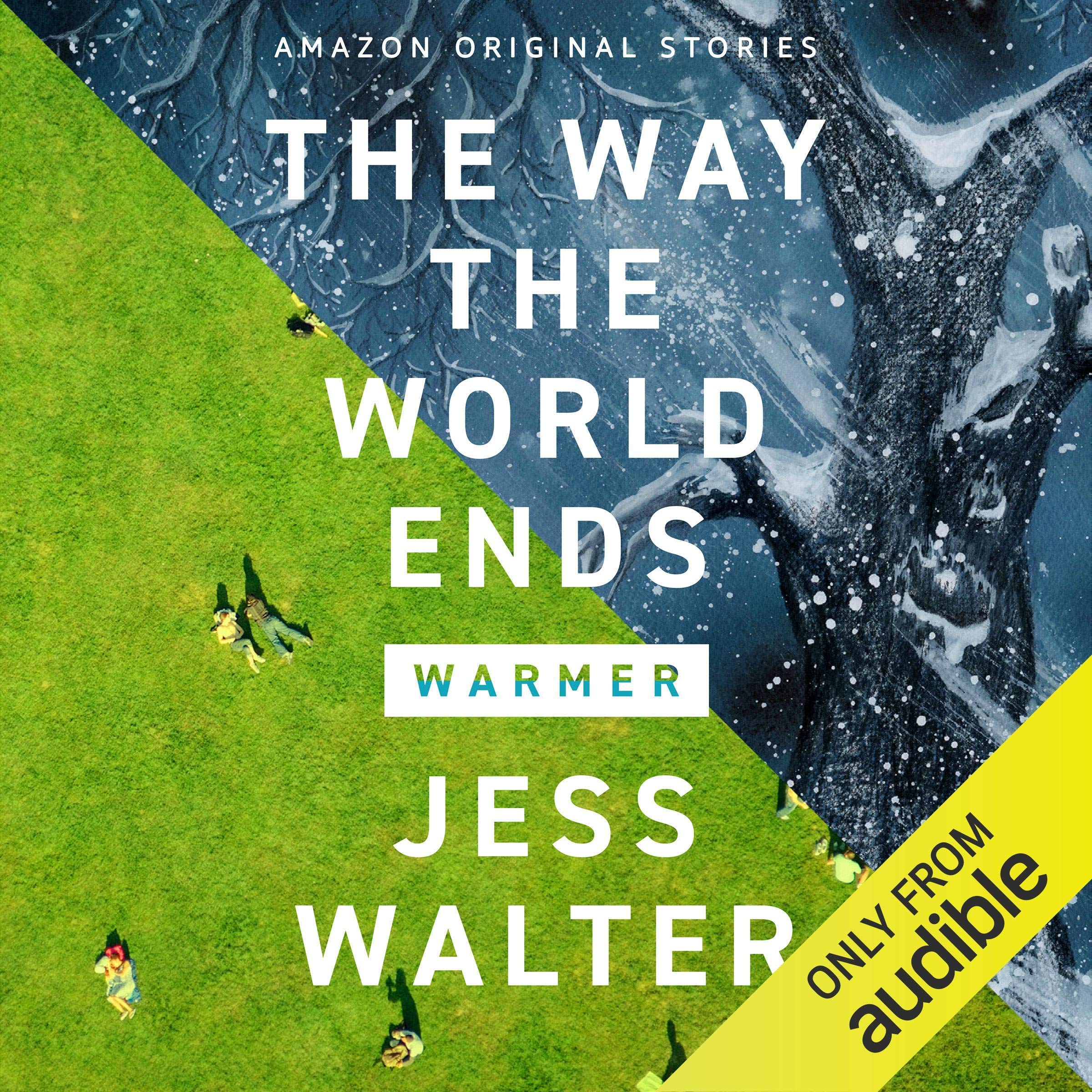 The Way the World Ends