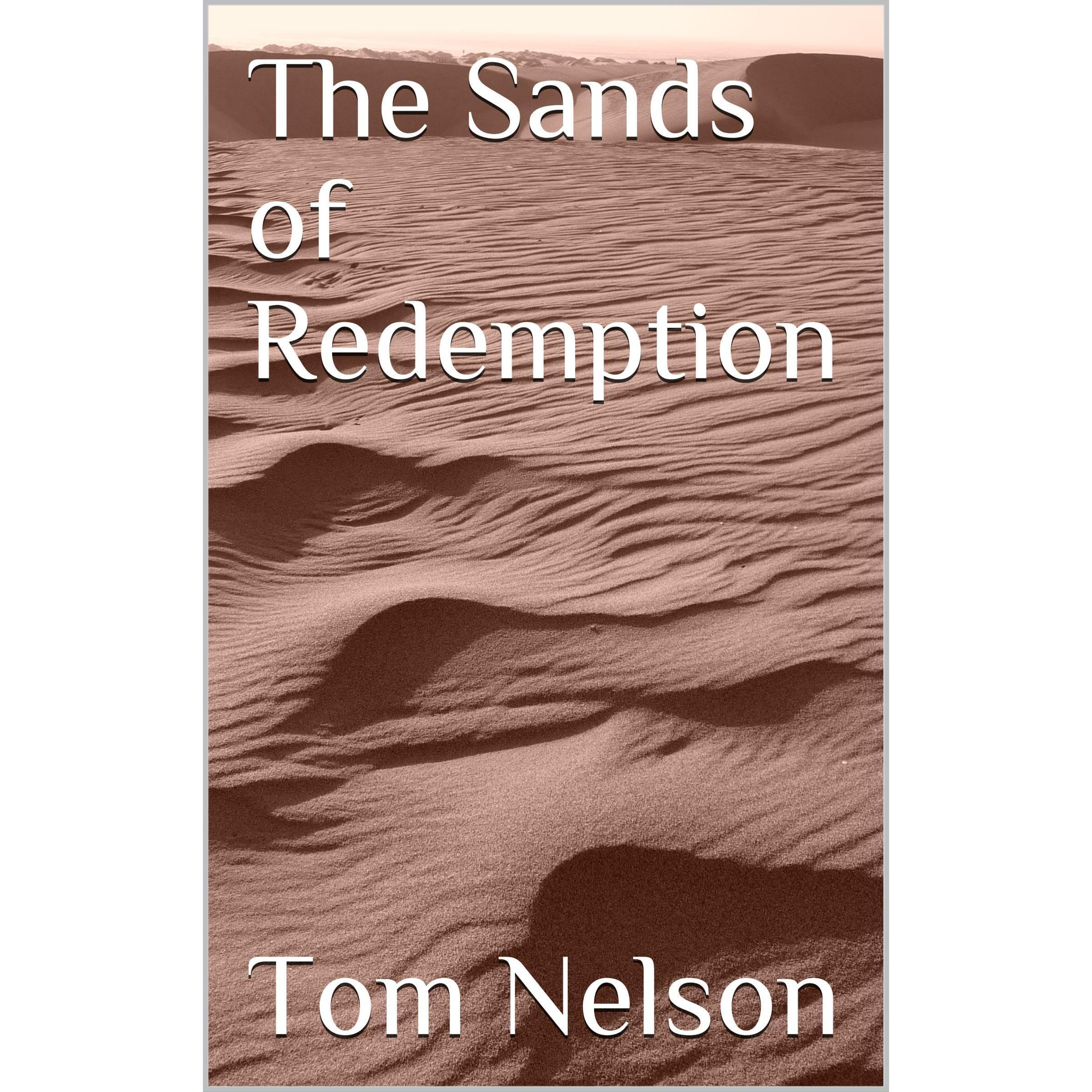 The Sands of Redemption
