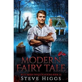 Modern Fairy Tale Audiobook by Steve Higgs episode artwork