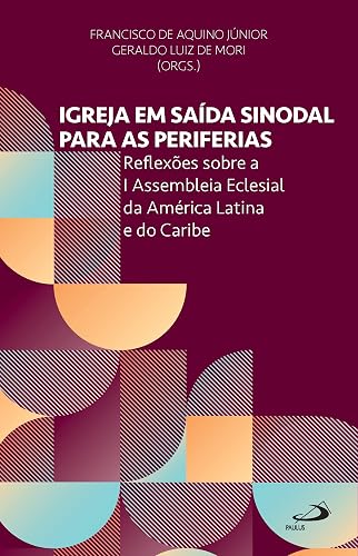IGREJA EM SAÍDA SINODAL PARA AS PERIFERIAS REFLEXO