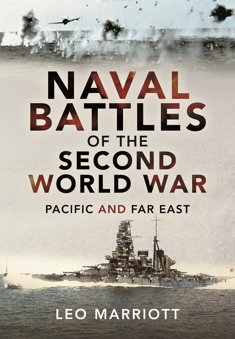 Naval Battles of the Second World War by Leo Marriott (Hardback Book)