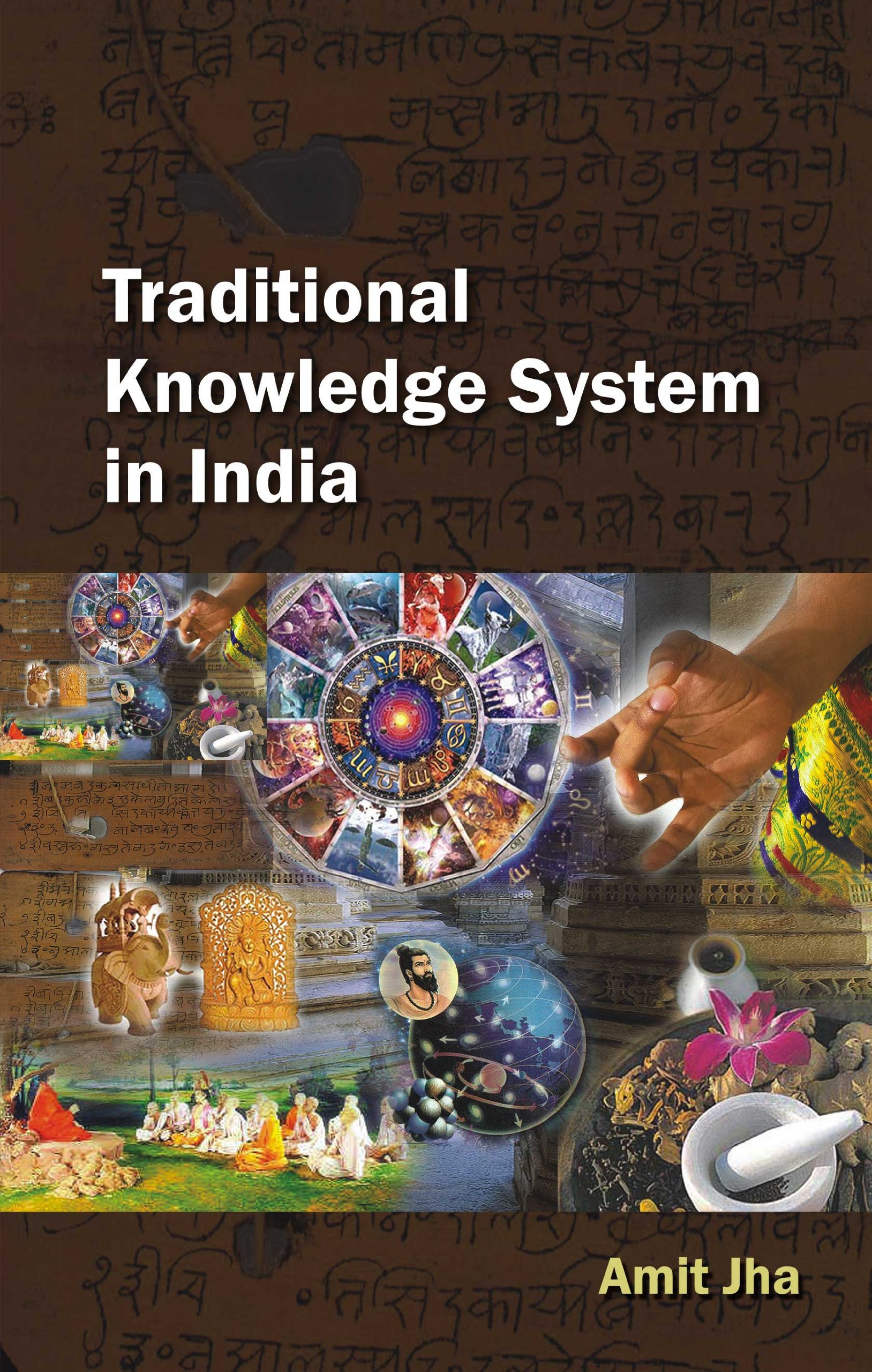 Traditional Knowledge System In India