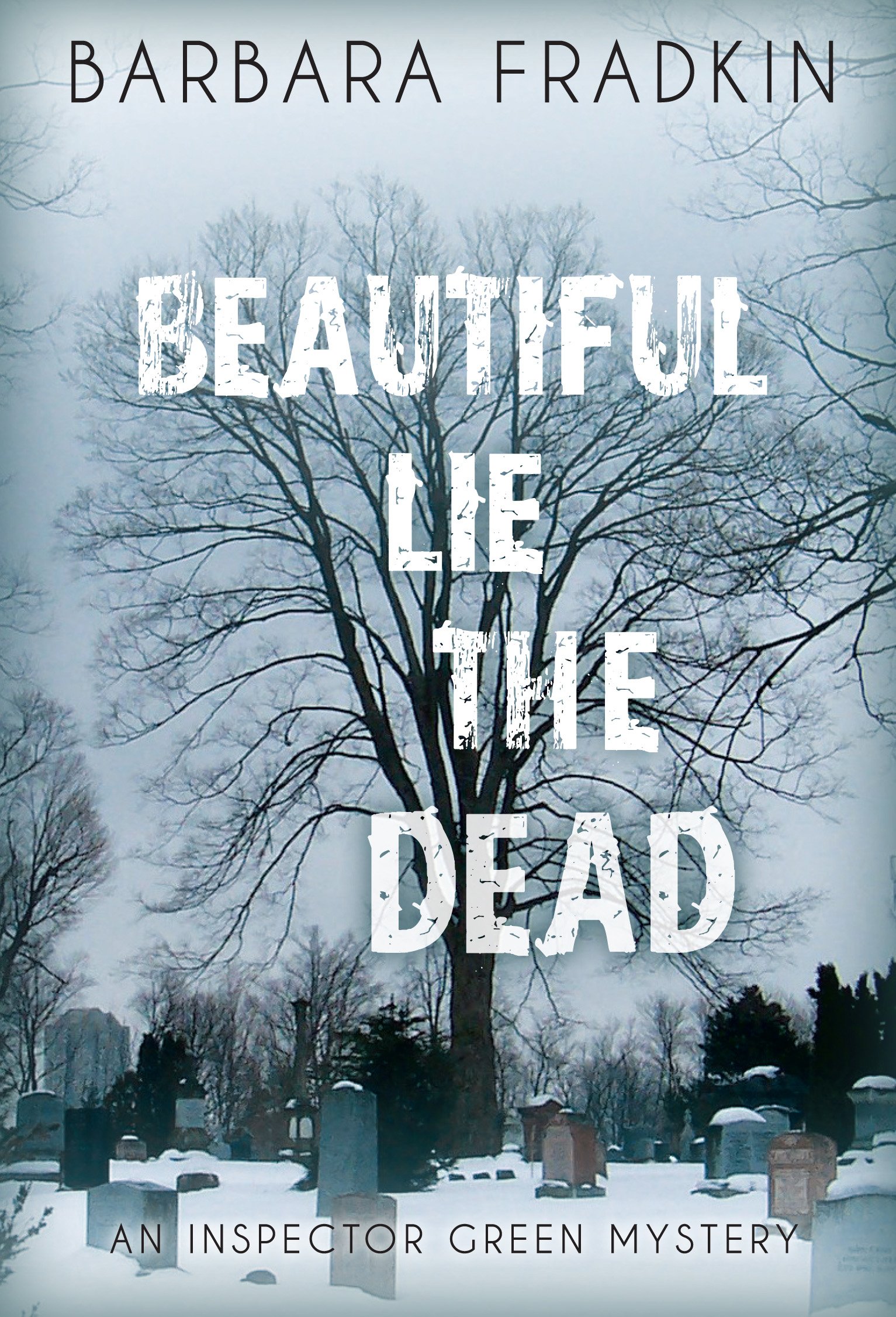 Buy Beautiful Lie the Dead: An Inspector Green Mystery: 8 — BookShops.in