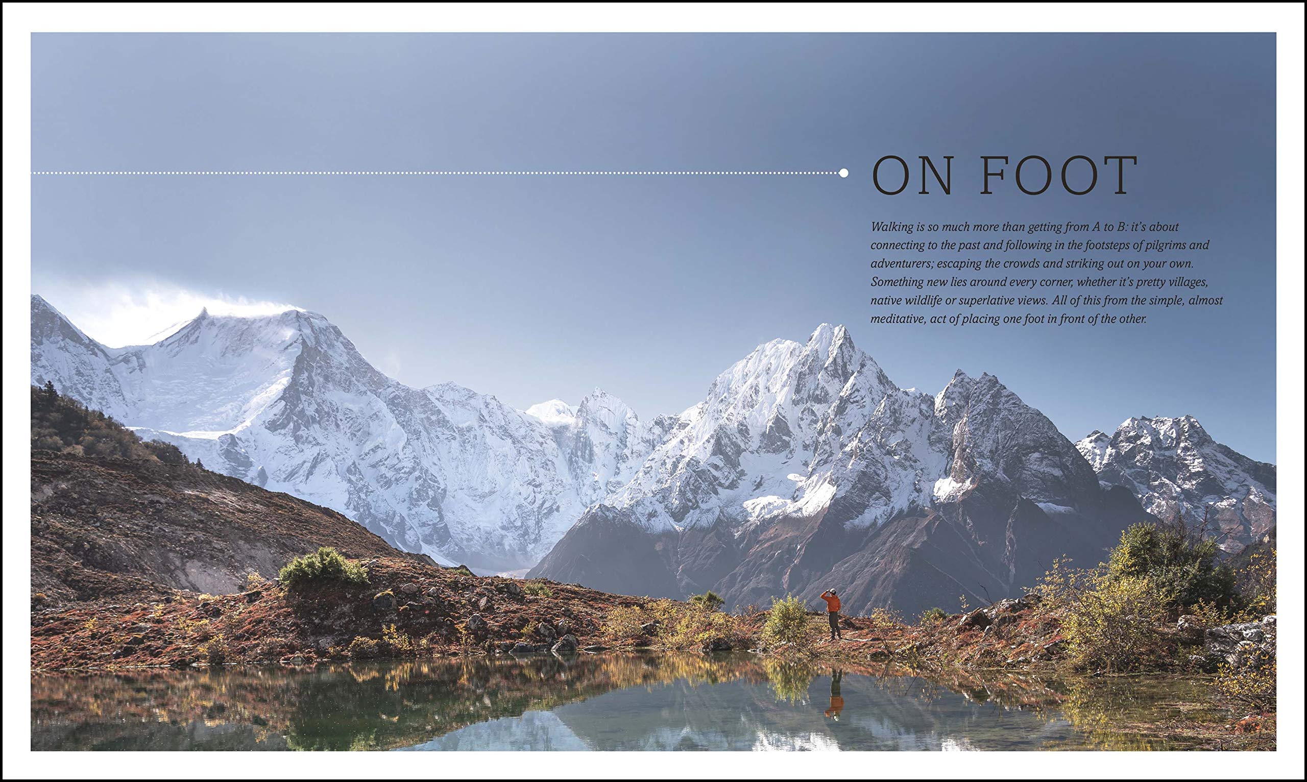 Unforgettable Journeys: Slow down and see the world