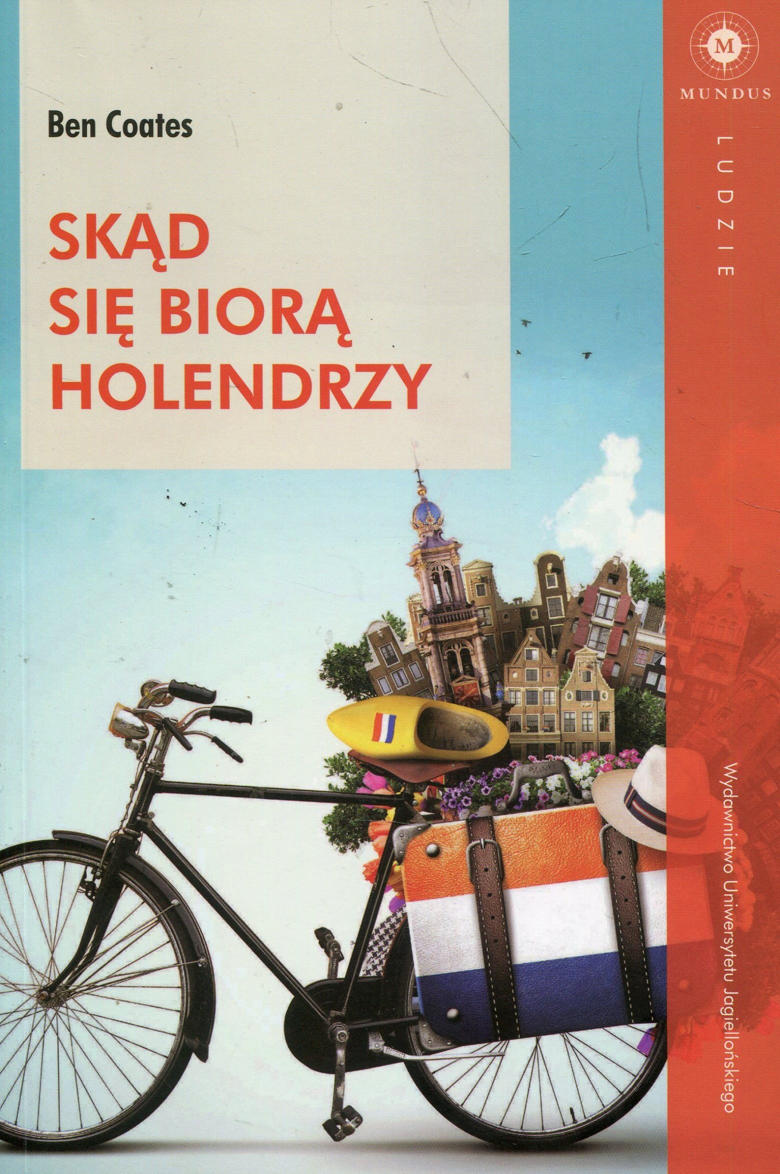 Skad sie biora Holendrzy (MUNDUS) Paperback – 1 Jan. 2018