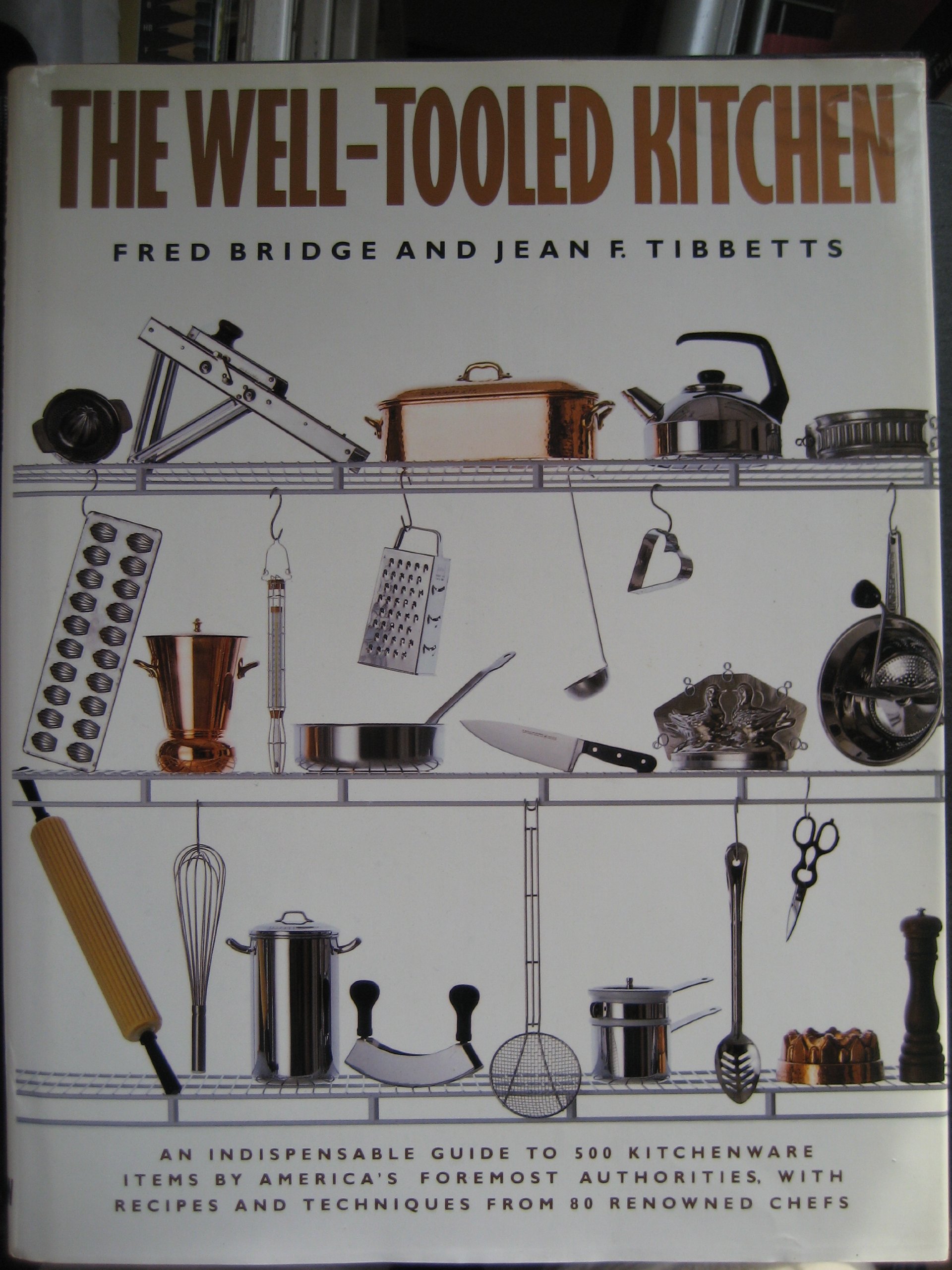 The Well-Tooled Kitchen