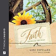 Faith: Brides of the West, Book 1