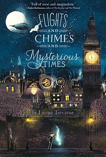 Flights and Chimes and Mysterious Times