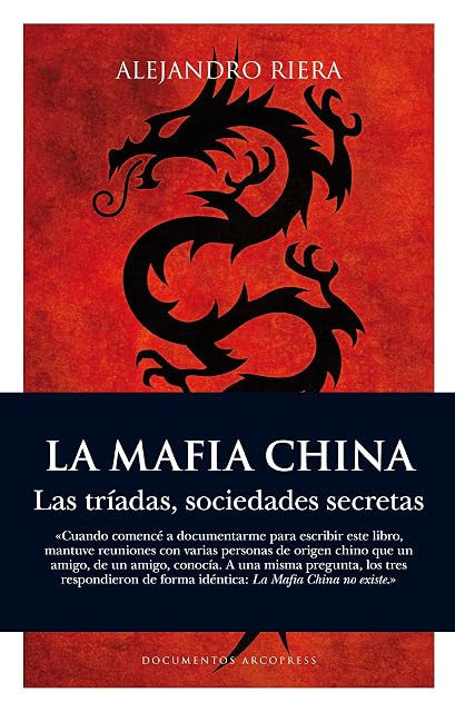 Portada de La Mafia China: Las Triadas Sociedades Secretas