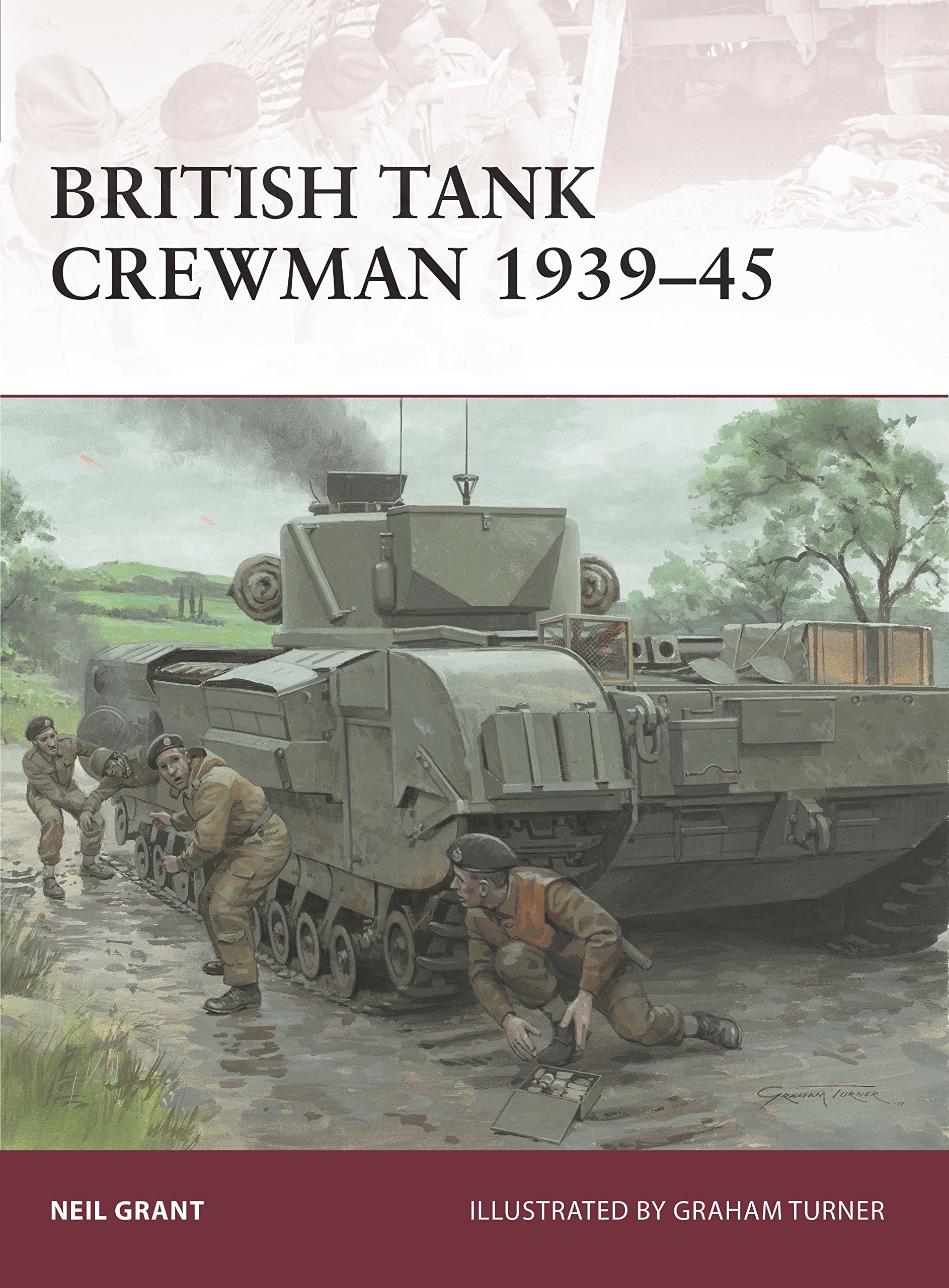 British Tank Crewman 1939-45: 183 (Warrior)