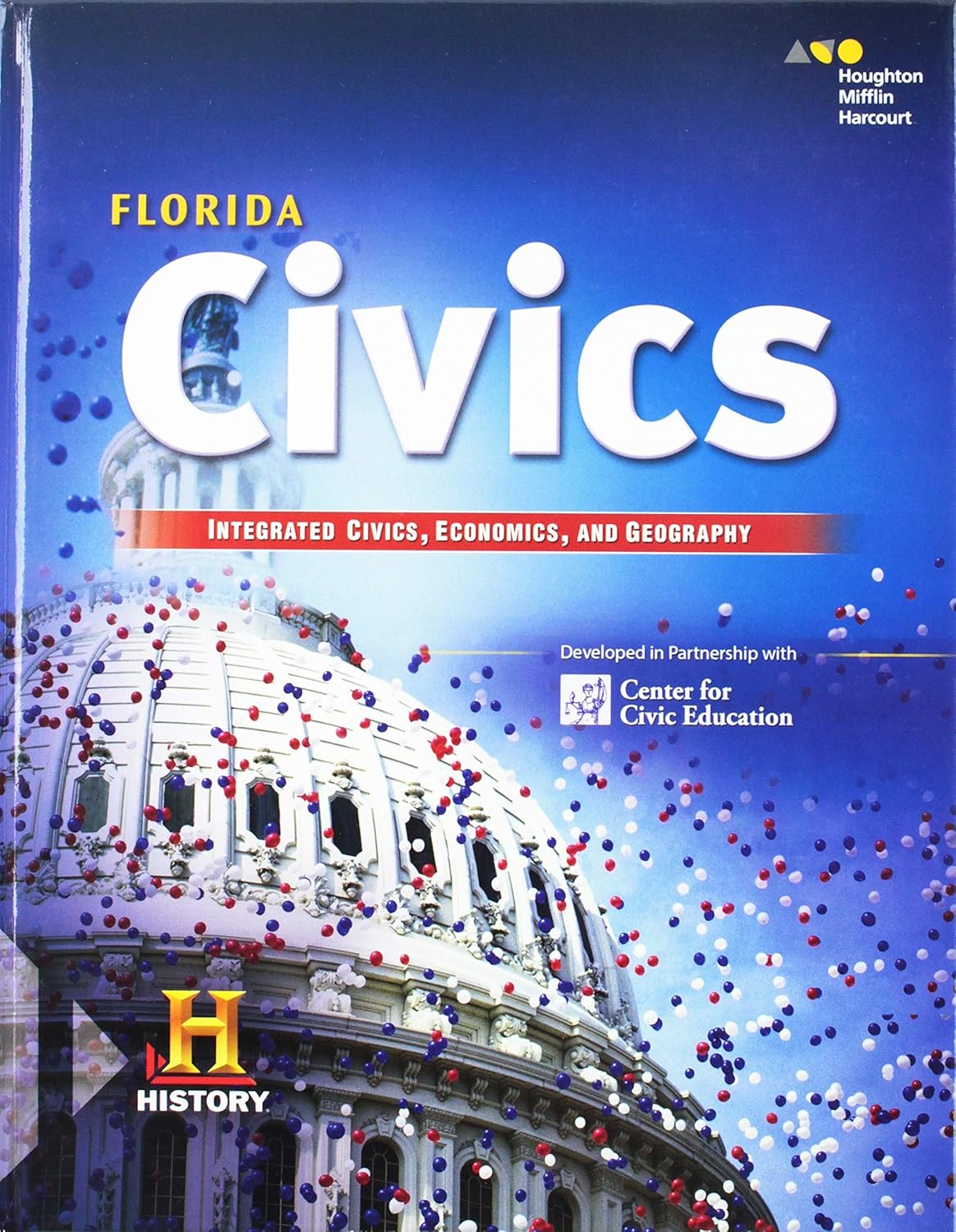 Student Edition 2018 (HMH Social Studies Civics in Practice Integrated Civics, Econ