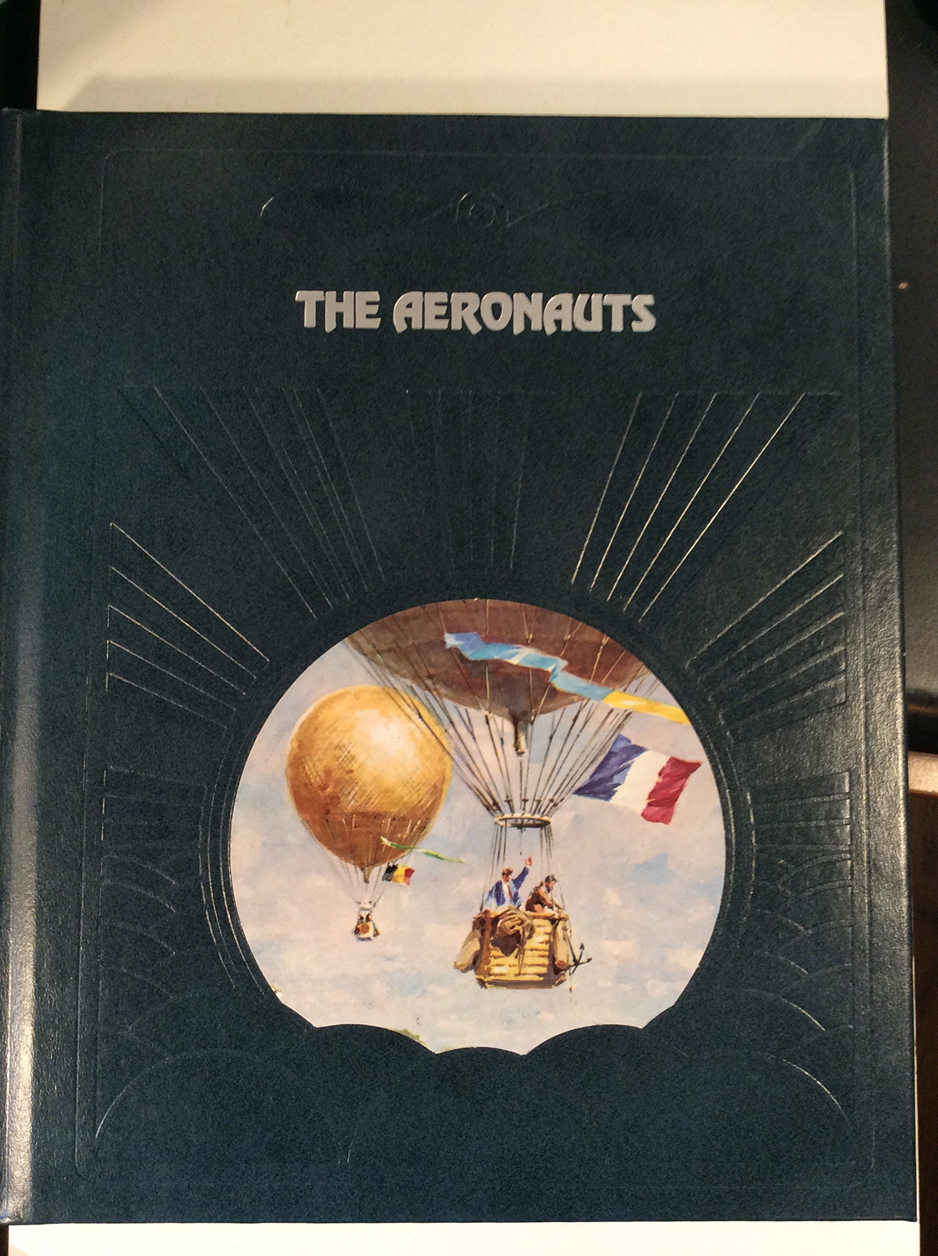 The Aeronauts (The Epic of Flight)