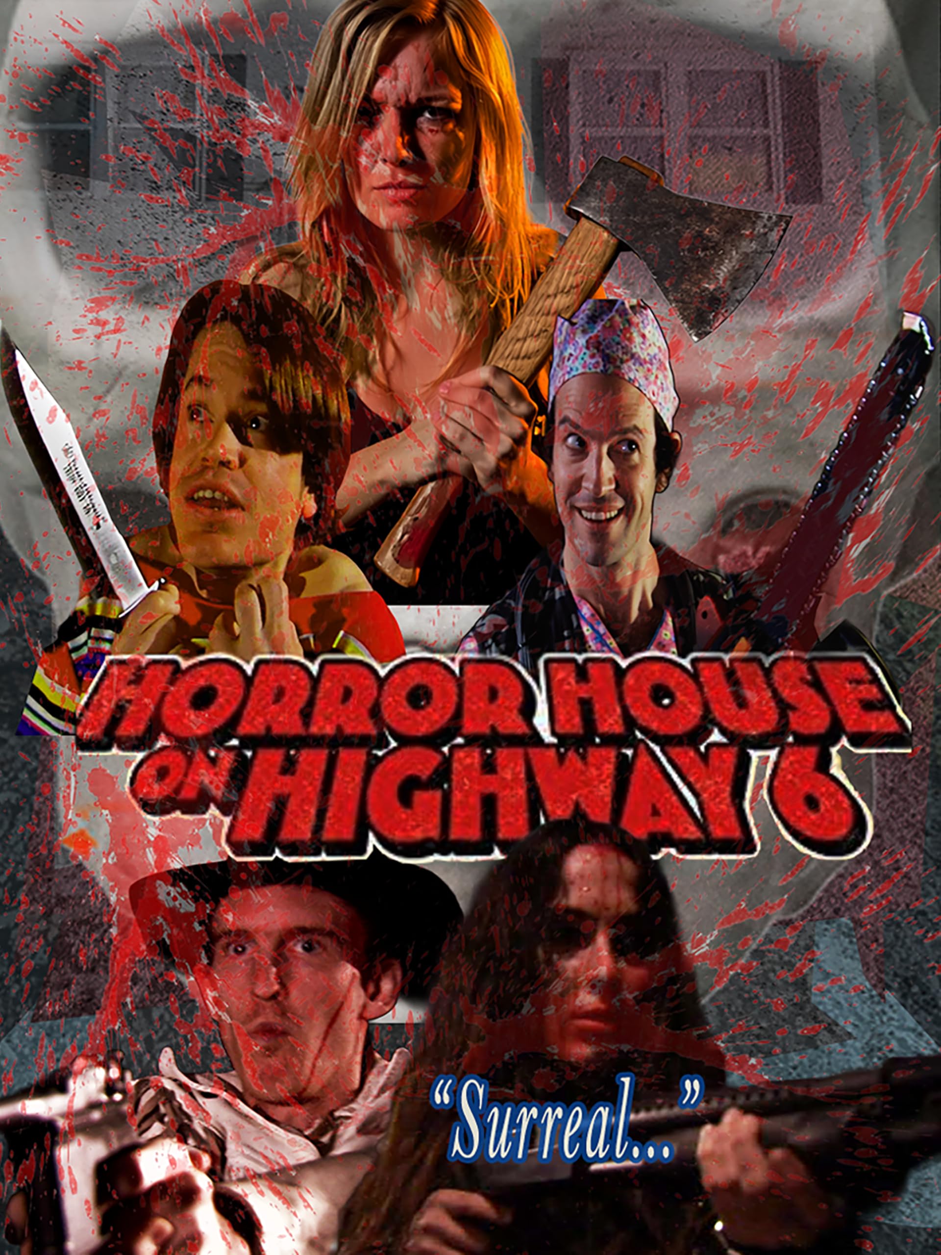 Horror House on Highway 6