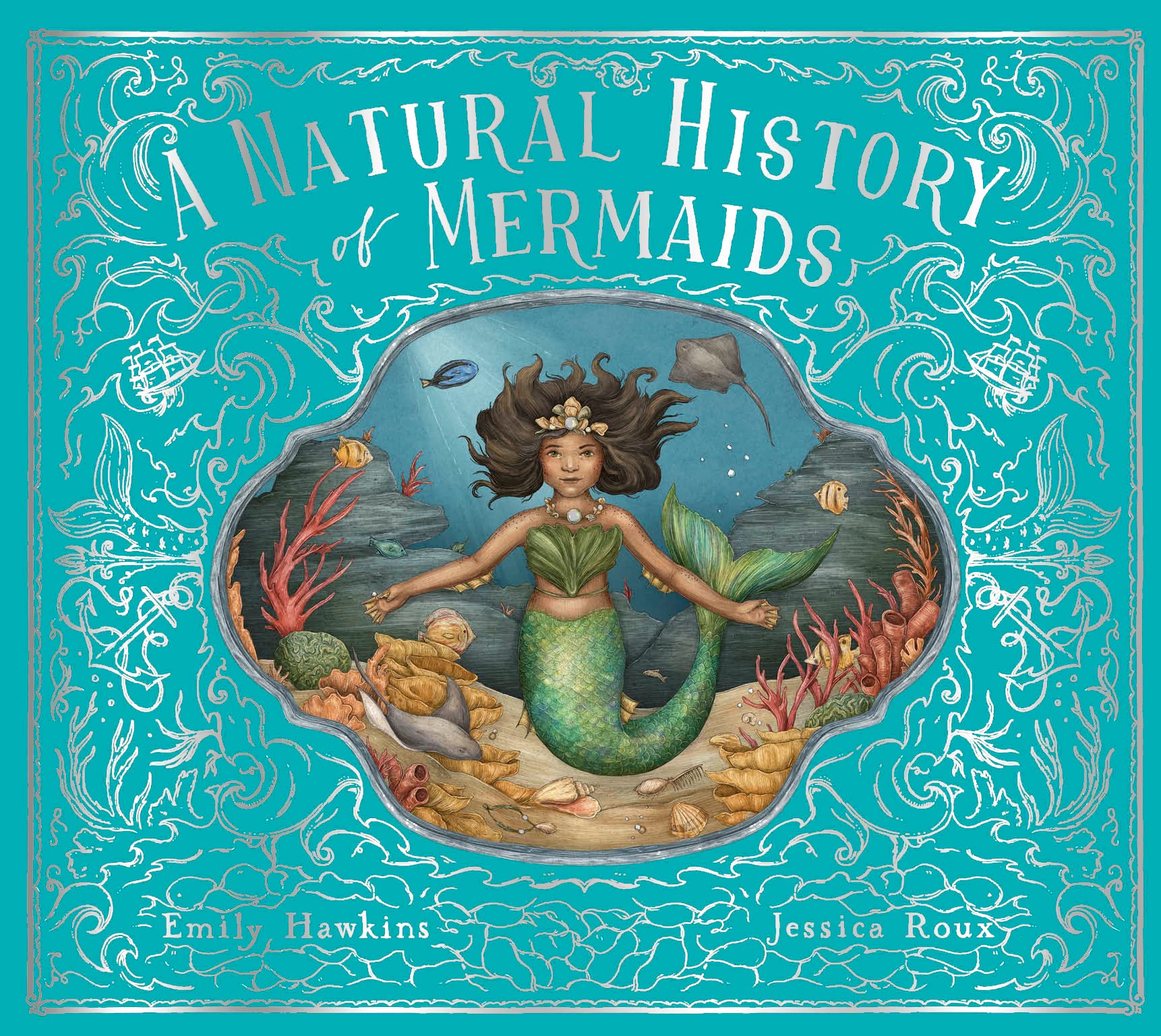 A Natural History of Mermaids (Folklore Field Guides, 2)