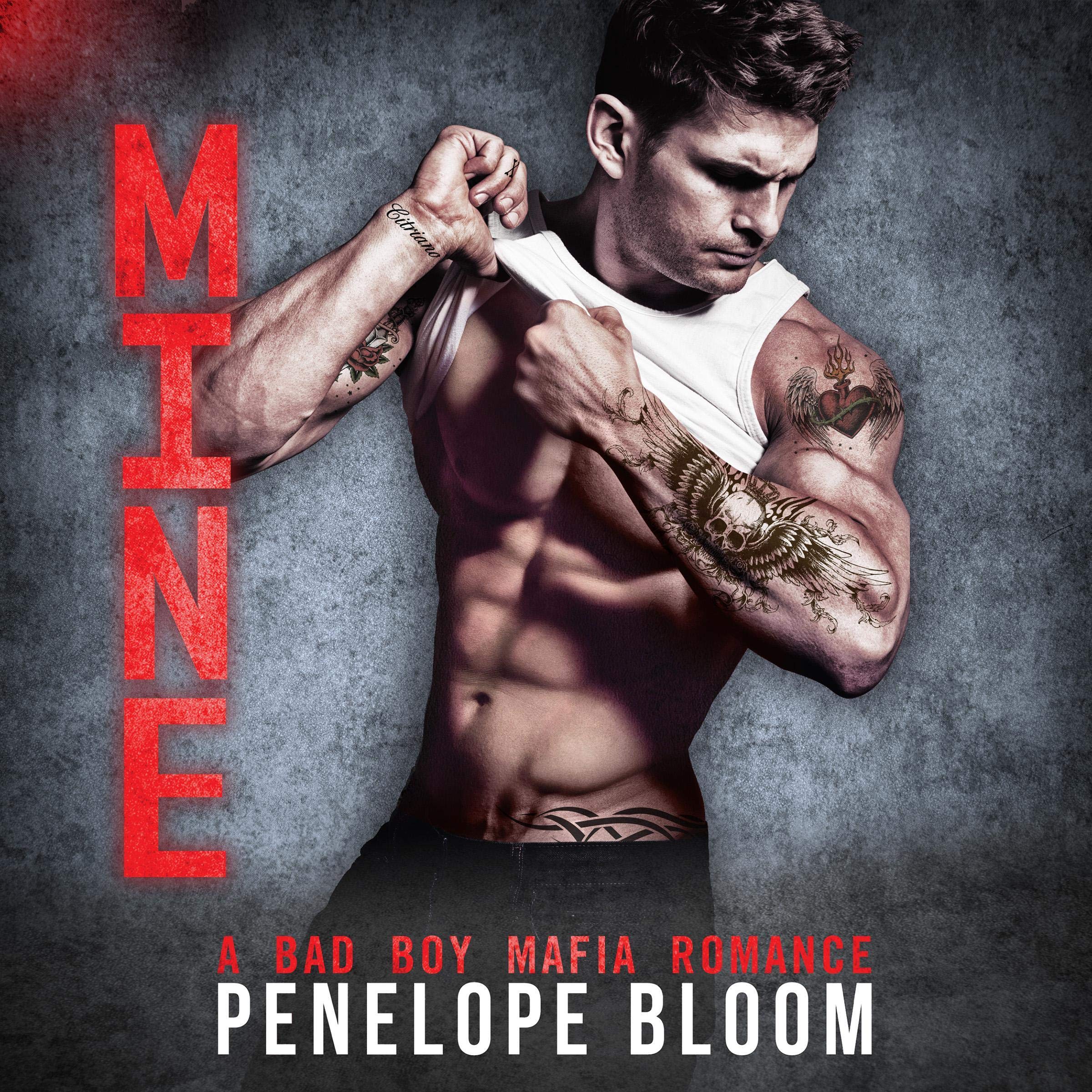 Cover art for Mine: A Bad Boy Mafia Romance