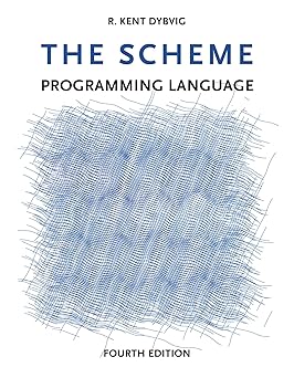 The Scheme Programming Language, fourth edition: 9780262512985 ...