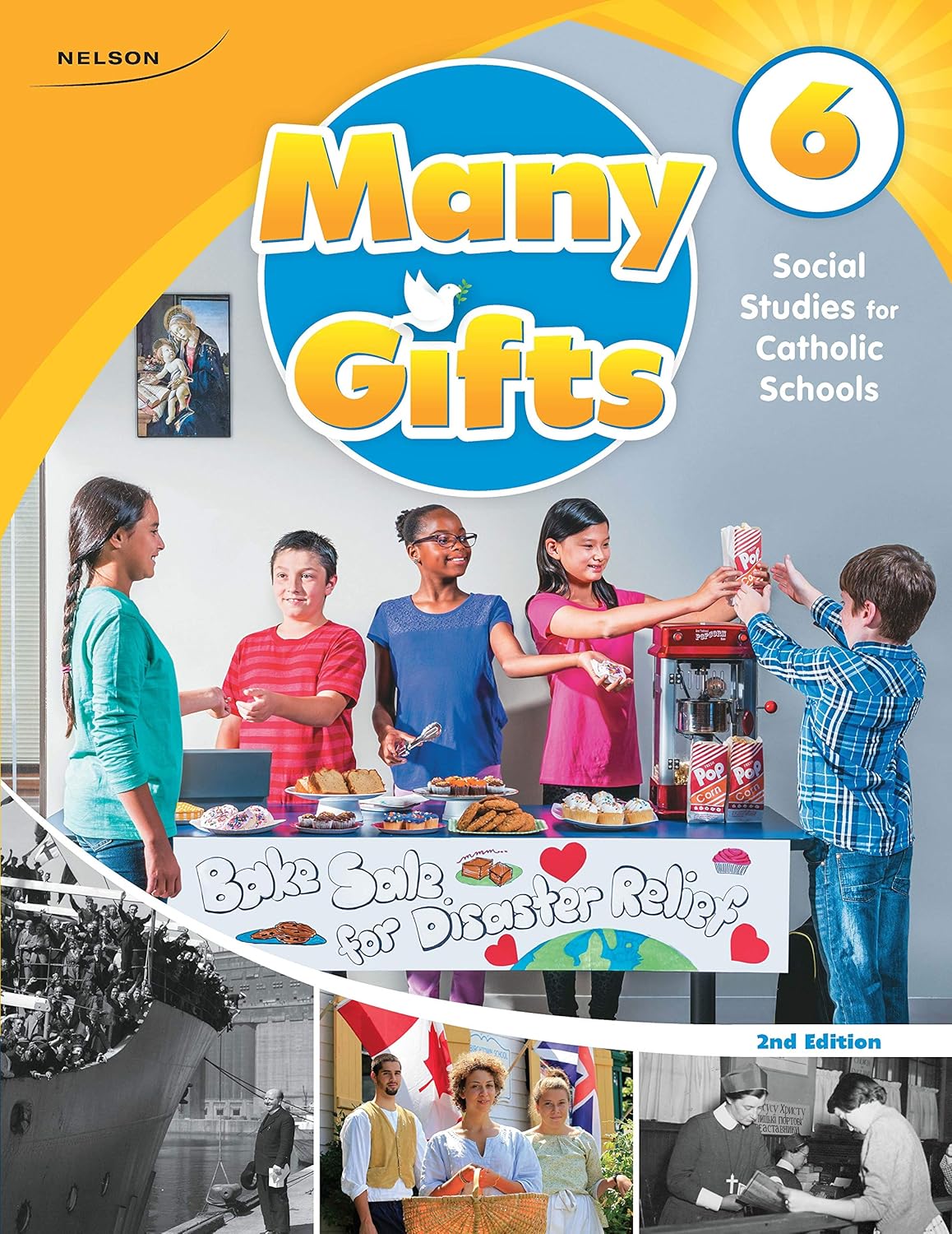 Many Gifts, Social Studies for Catholic Schools Student Book, Grade 6