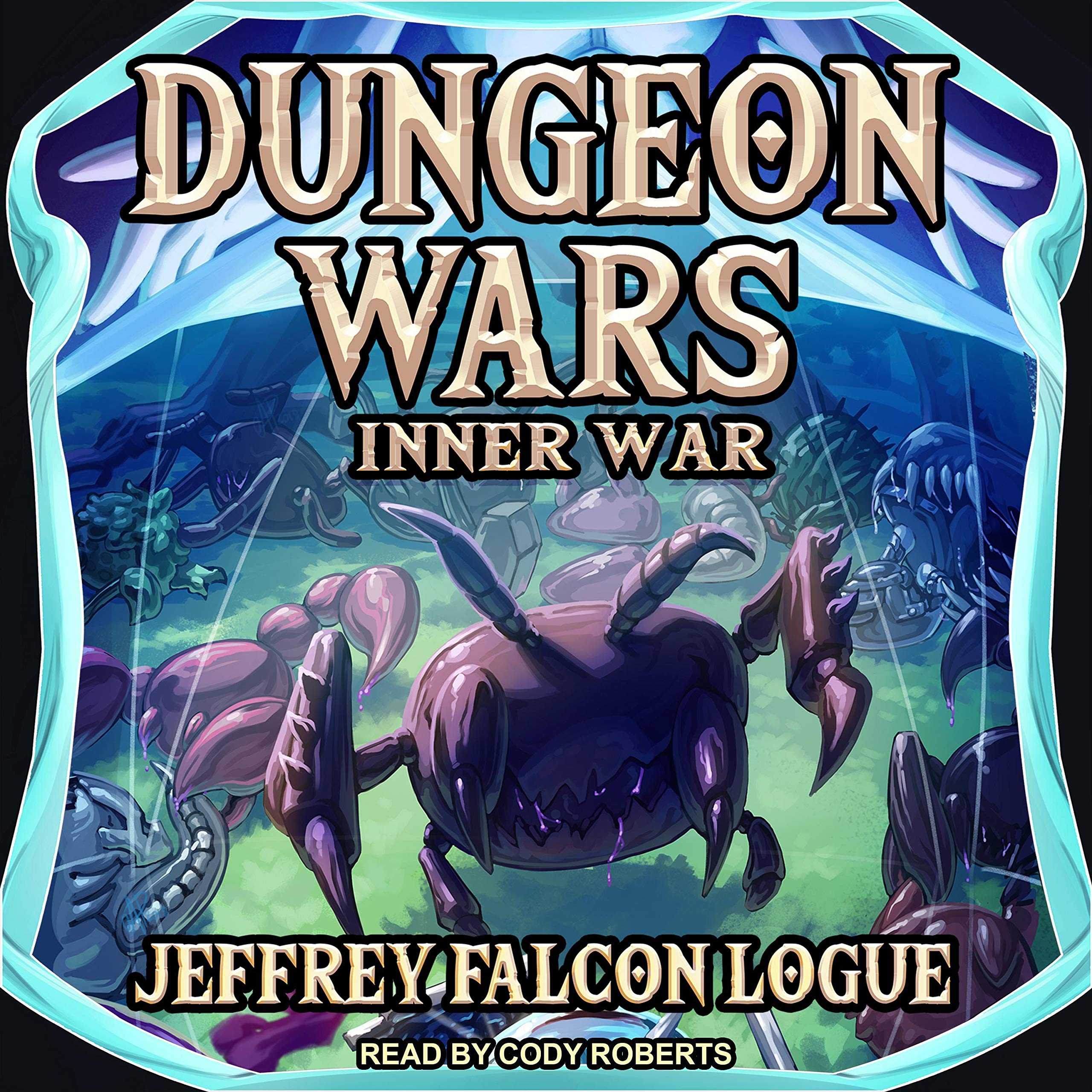 Cover art for Dungeon Wars: Dungeon Wars Series, Book 2
