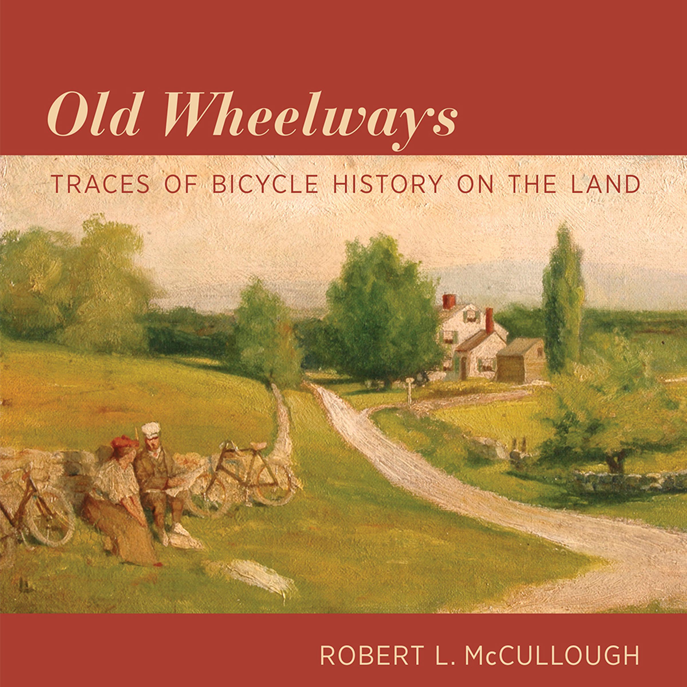 Old Wheelways