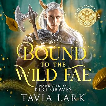 Bound to the Wild Fae Audiobook by Tavia Lark episode artwork