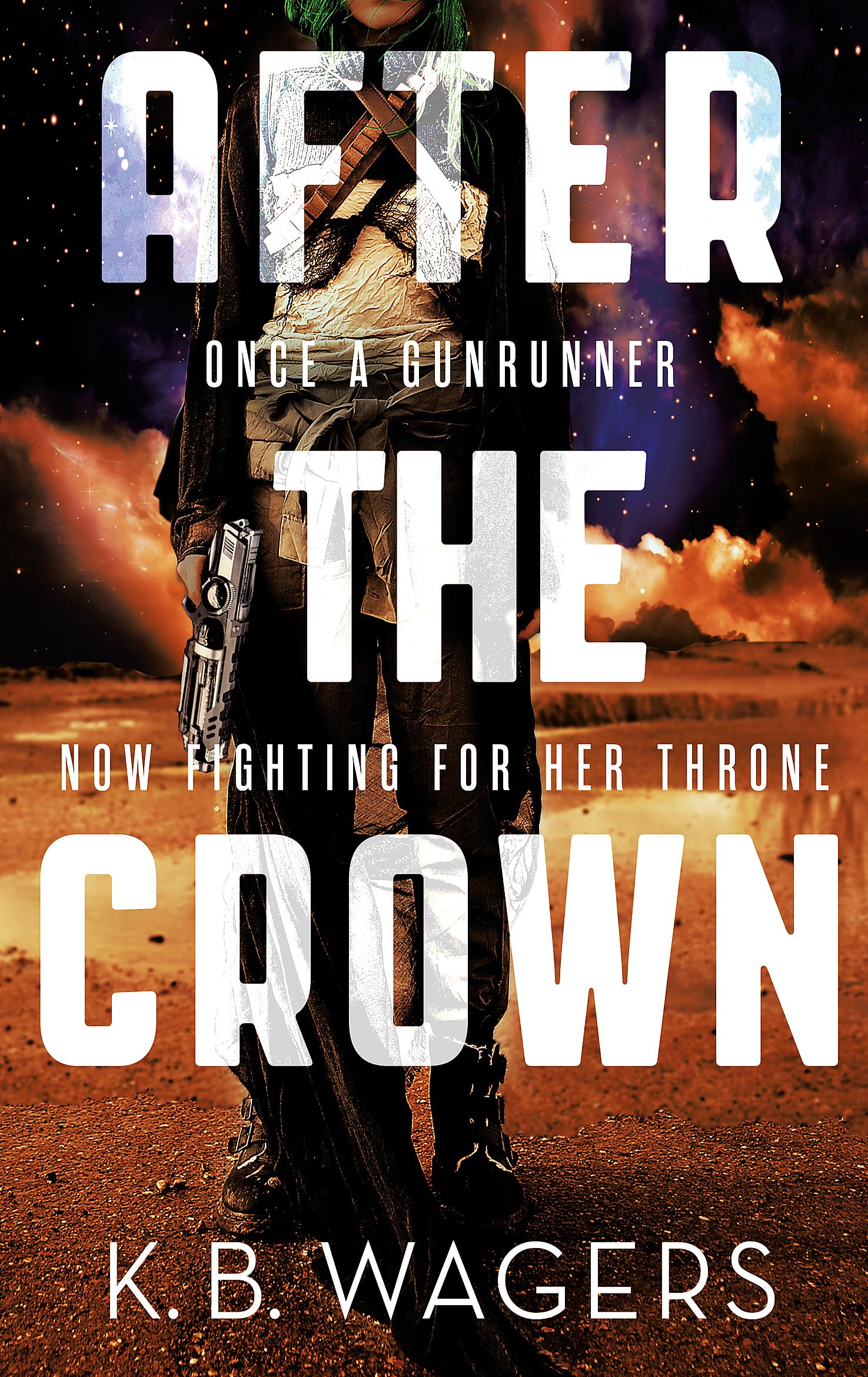 After the Crown: The Indranan War, Book 2