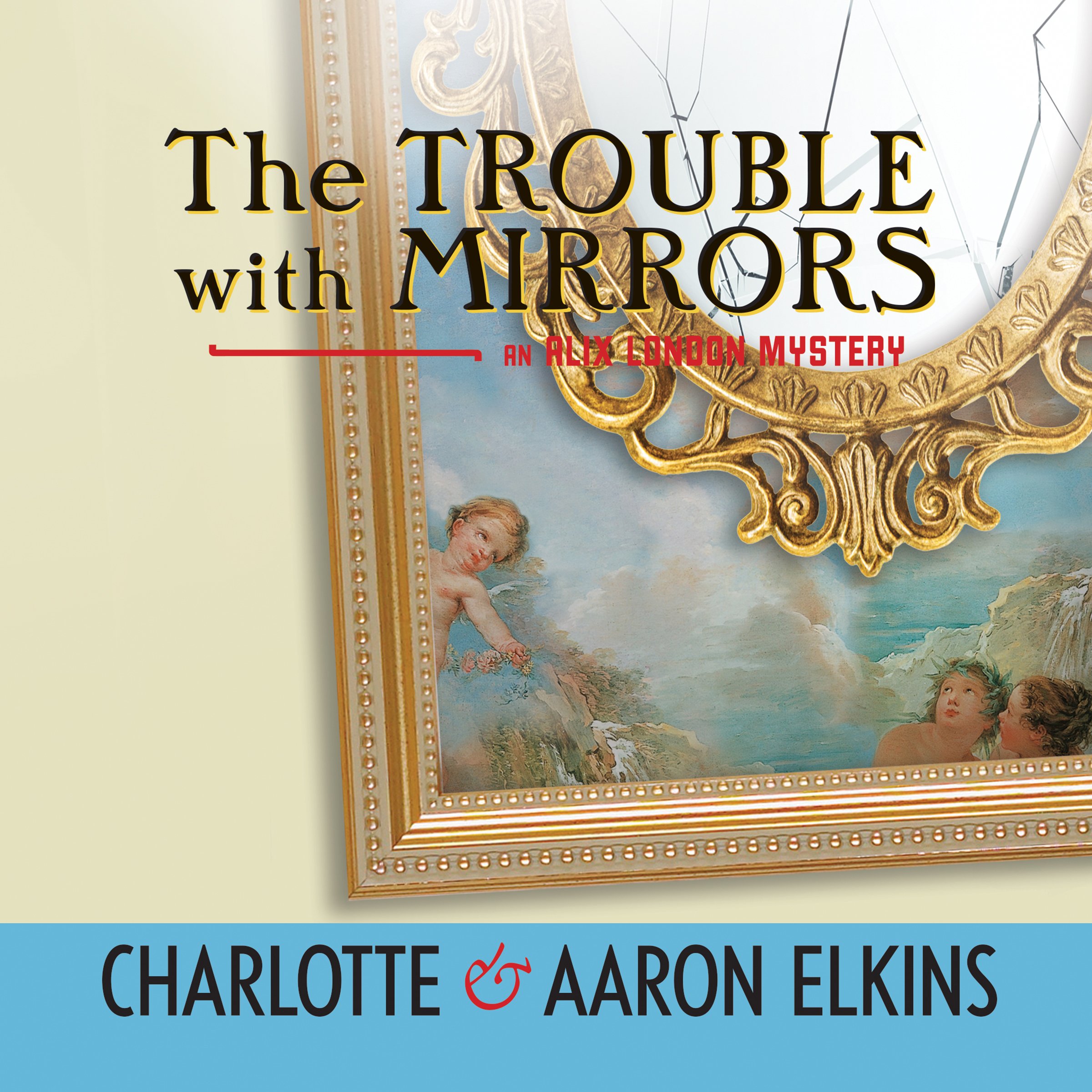 Cover art for The Trouble with Mirrors