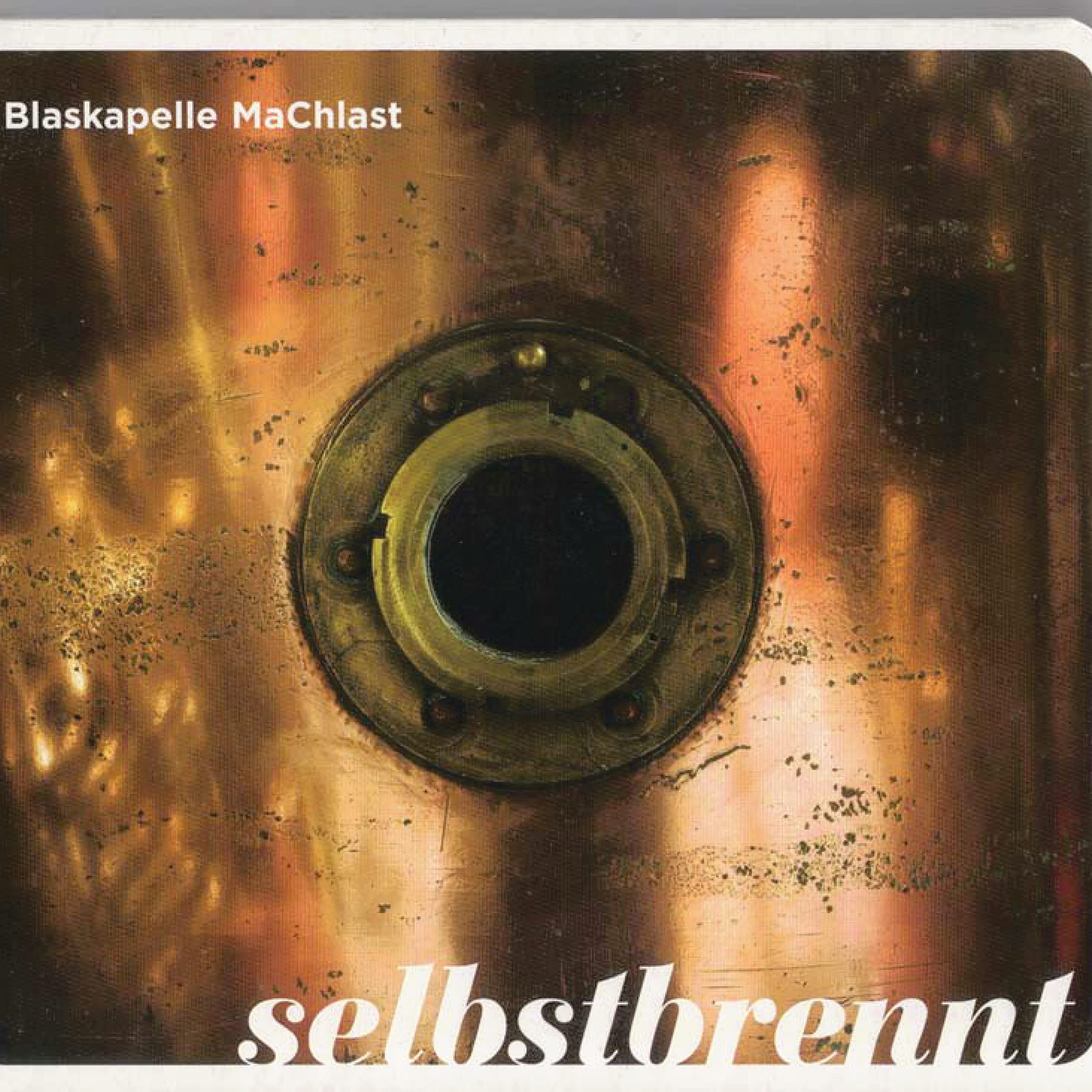 Blaskapelle MaChlast